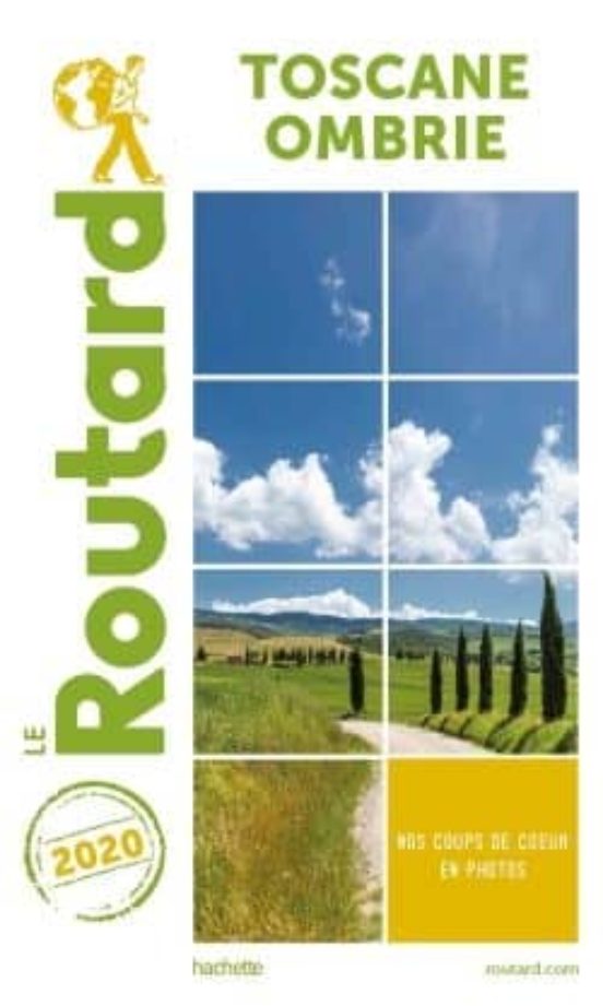 Guide Du Routard Toscane Ombrie 2020