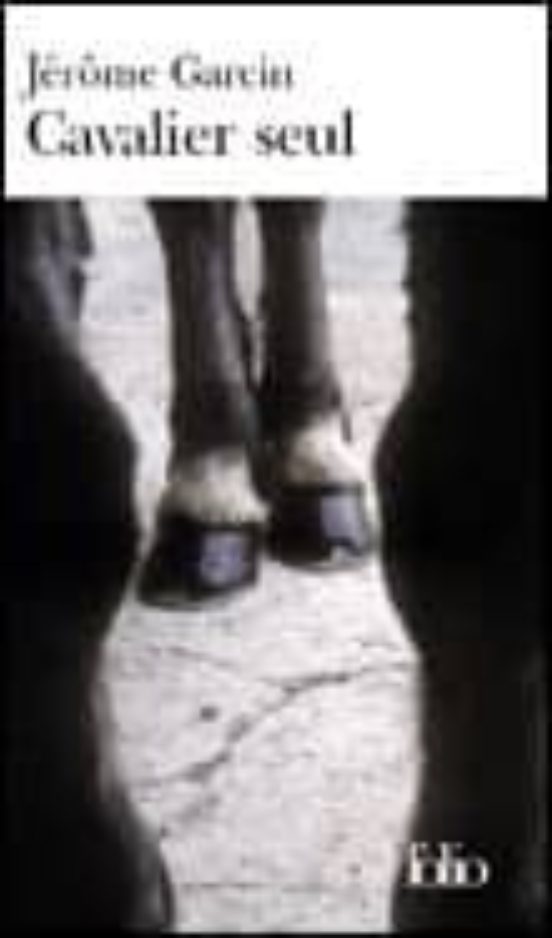 Cavalier Seul: Journal Equestre