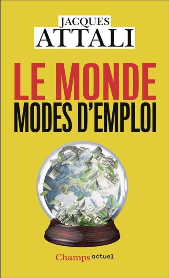 Le Monde Modes D Emploi