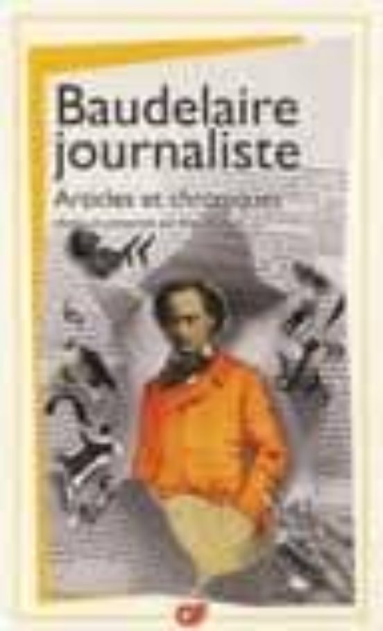 Baudelaire Journaliste