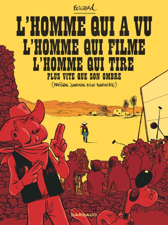 L Homme Qui A Vu L Homme Qui Filme L Homme Qui Tire Plus Vite Que Son