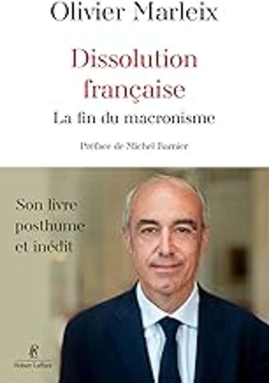 Dissolution Française: La Fin Du Macronisme