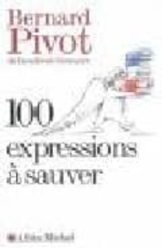 100 Expressions À Sauver