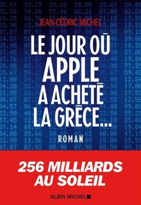 Le Jour Où Apple a Acheté la Grèce
