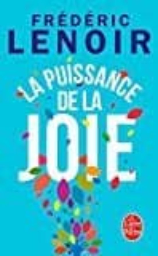La Puissance de la Joie
