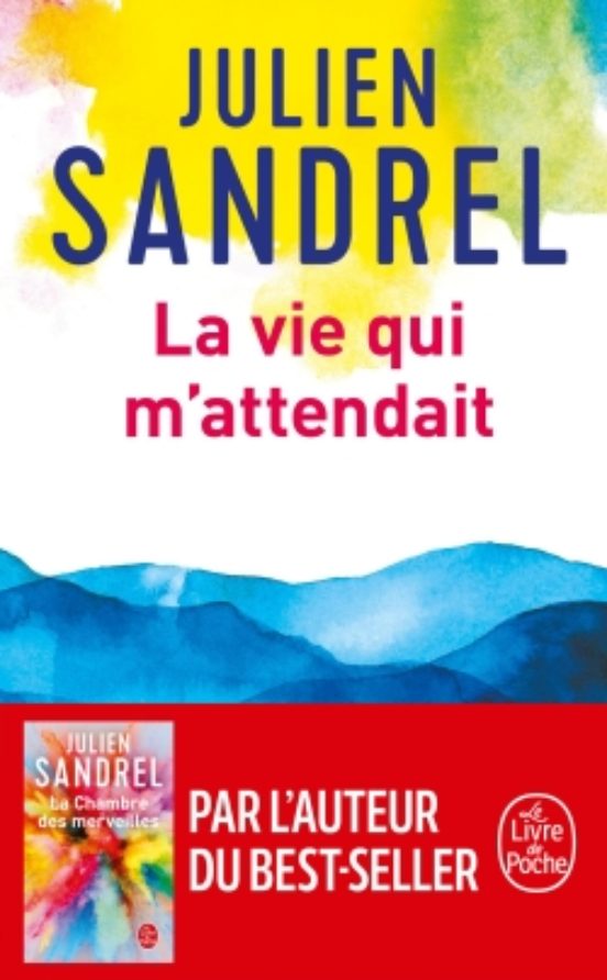 La Vie Qui M Attendait