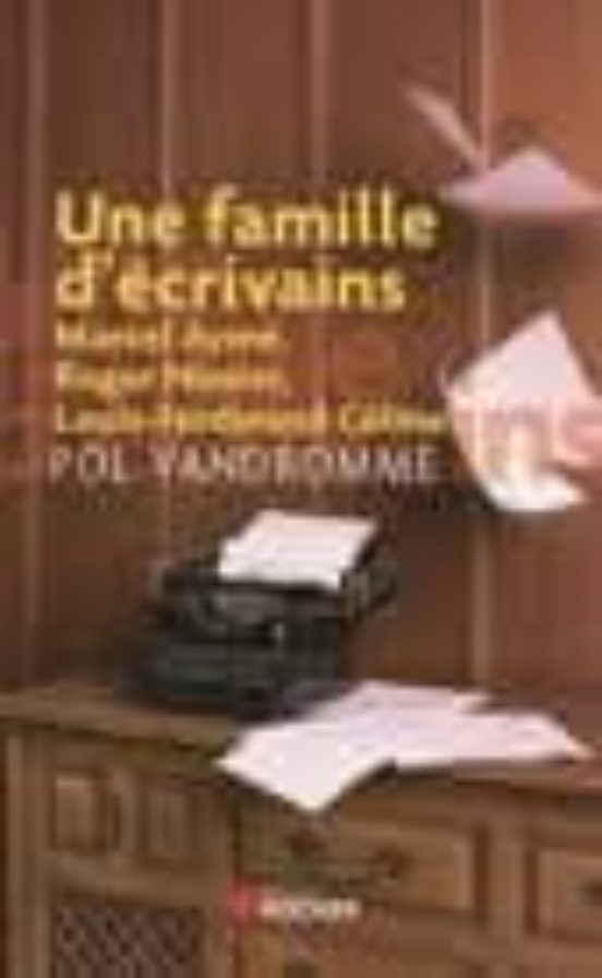 Une Famille D Ecrivains