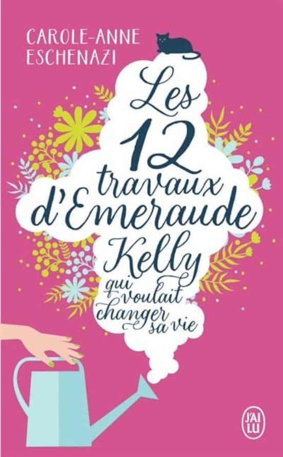 Les Douze Travaux D Emeraude Kelly