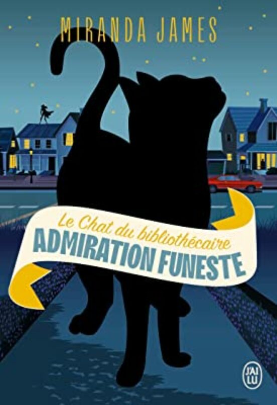 Le Chat Du Bibliothécaire. Admiration Funeste