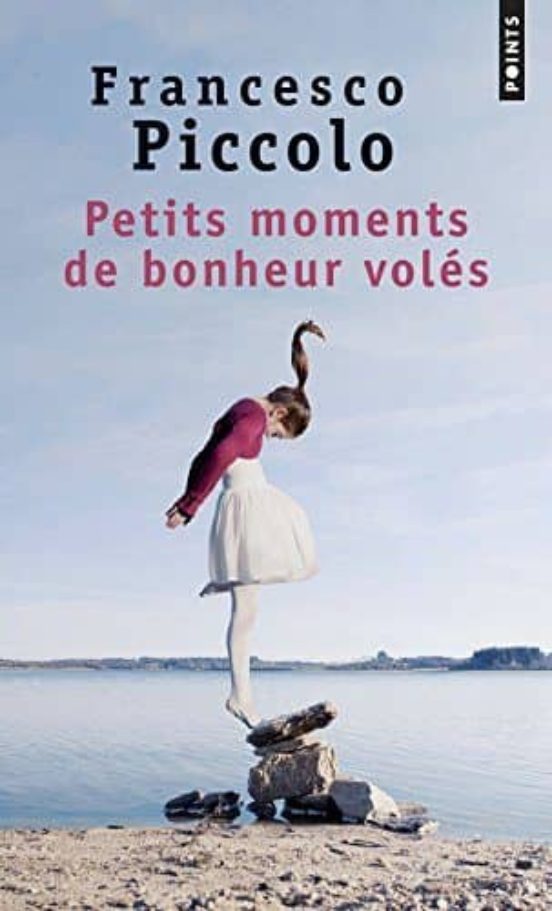 Petits Moments De Bonheur Voles