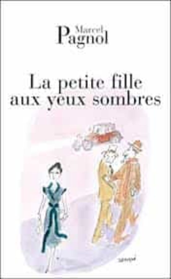La Petite Fille Aux Yeux Sombres Suivi De Les Secrets De Dieu