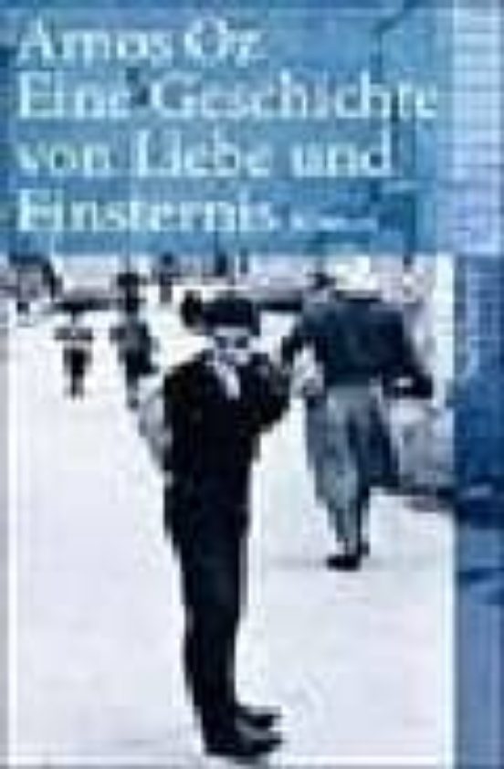 Eine Geschichte Von Liebe Und Finsternis