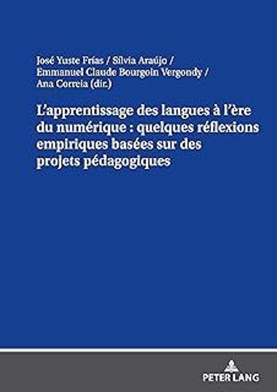L Apprentissage Des Langues À L Ère Du Numérique: Quelques Réflexions