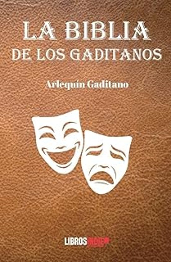 La Biblia De Los Gaditanos