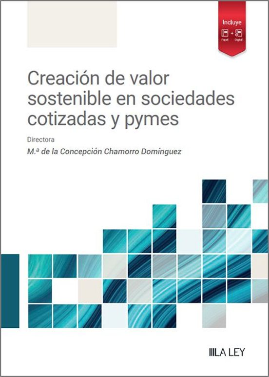 Creación De Valor Sostenible En Sociedades Cotizadas Y Pymes