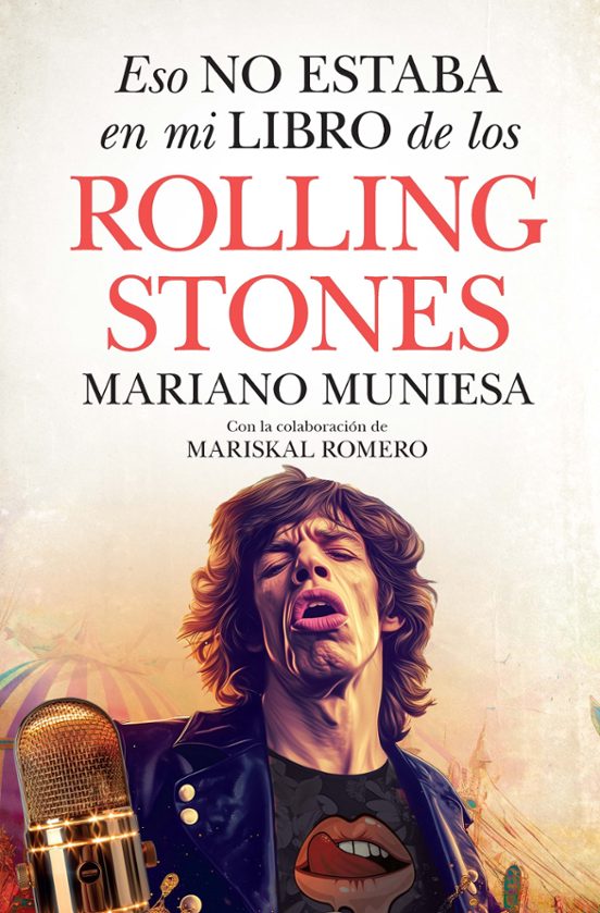 Eso No Estaba En Mi Libro De Los Rolling Stones