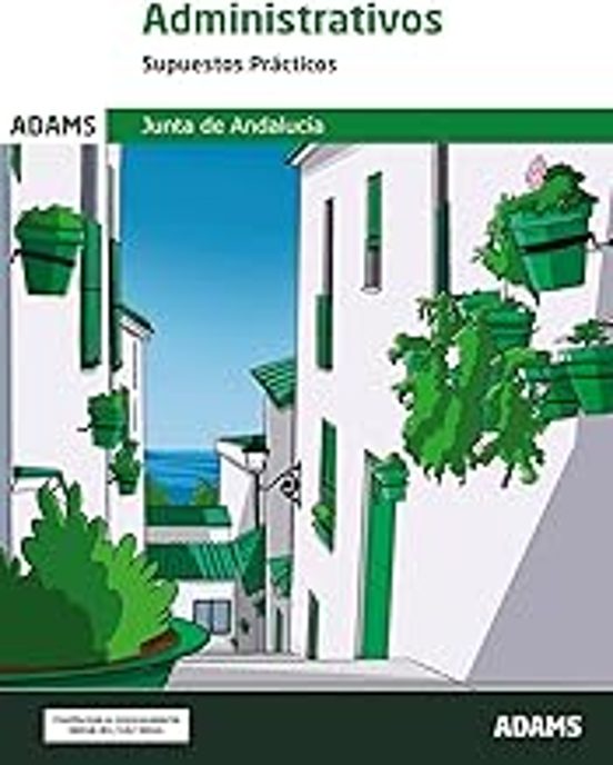 Supuestos Prácticos Administrativos Junta De Andalucía