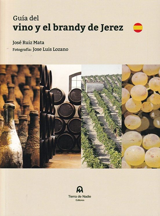 Guia Del Vino Y El Brandy De Jerez
