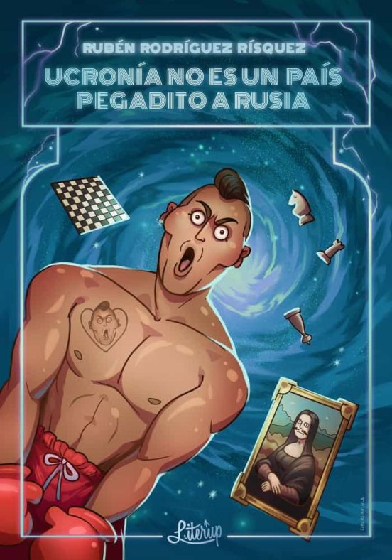 Ucronía No Es Un País Pegadito A Rusia