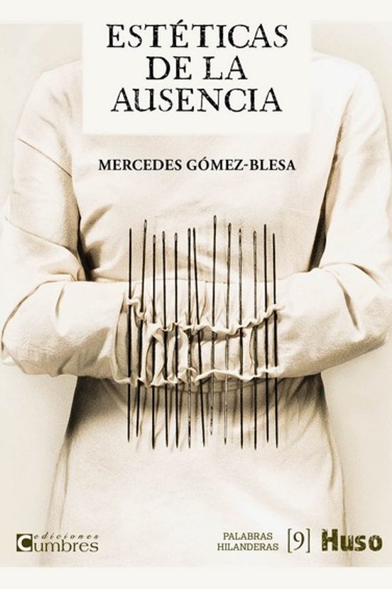 Estéticas De La Ausencia