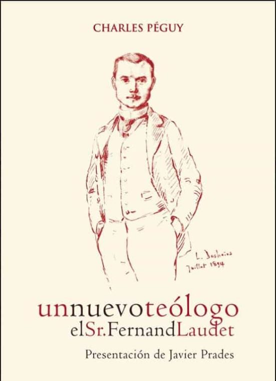 Un Nuevo Teólogo. El Señor Fernad Laudet