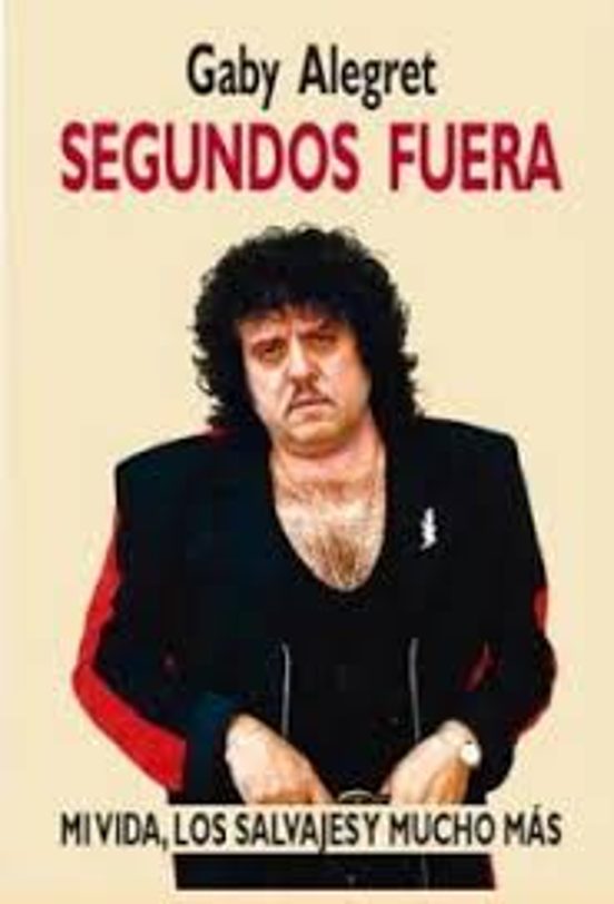 Segundos Fuera Mi Vida Los Salvajes Y Mucho Mas