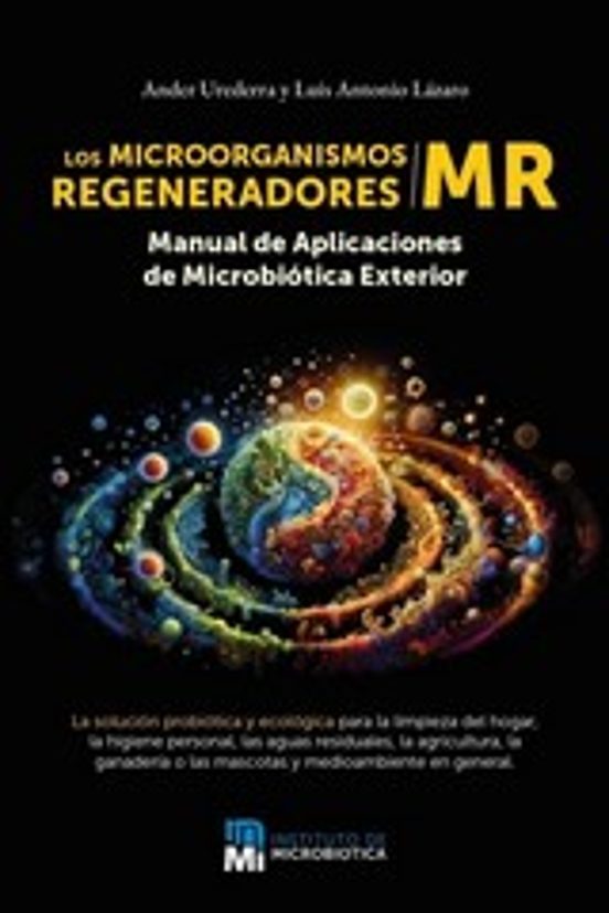 Los Microorganismos Regeneradores