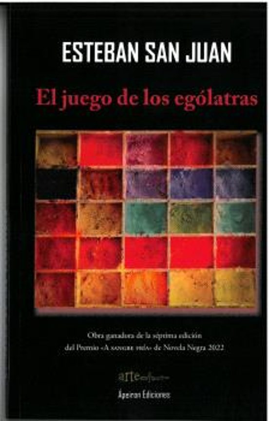 El Juego De Los Ególatras