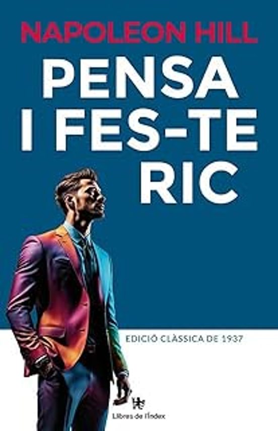 Pensa I Fes-te Ric
