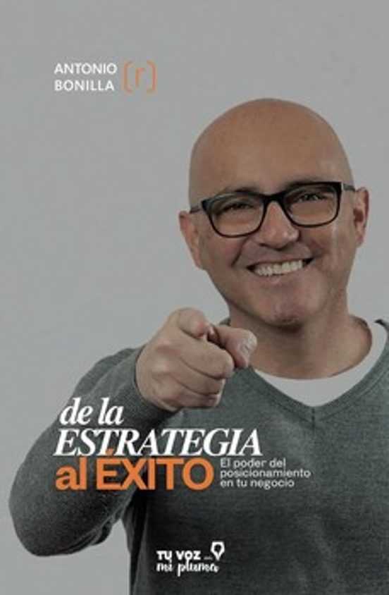 De La Estrategia Al Éxito