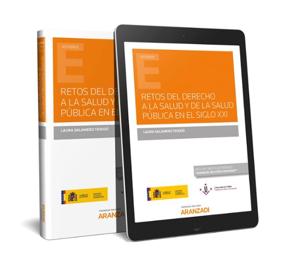 Retos Del Derecho A La Salud Y De La Salud Publica En El Siglo Xxi