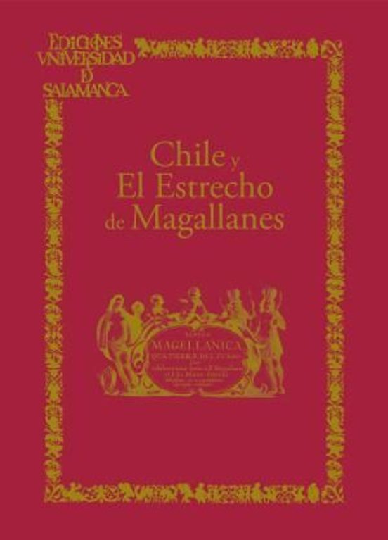 Chile Y El Estrecho De Magallanes