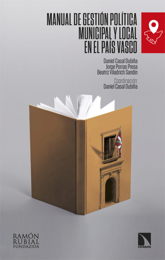 Manual De Gestion Politica Municipal Y Local En Pais Vasco