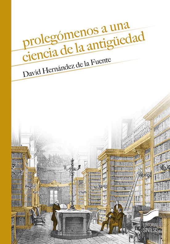Prolegomenos a una Ciencia de la Antiguedad