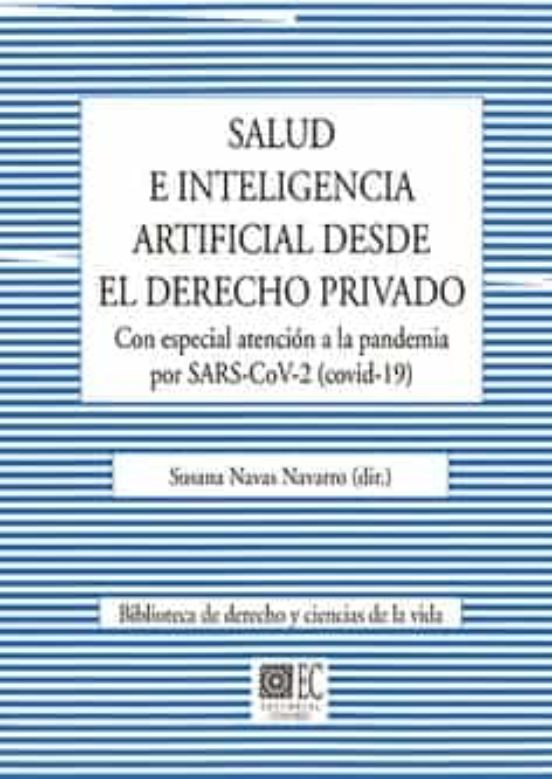Salud E Inteligencia Artificial Desde El Derecho Privado