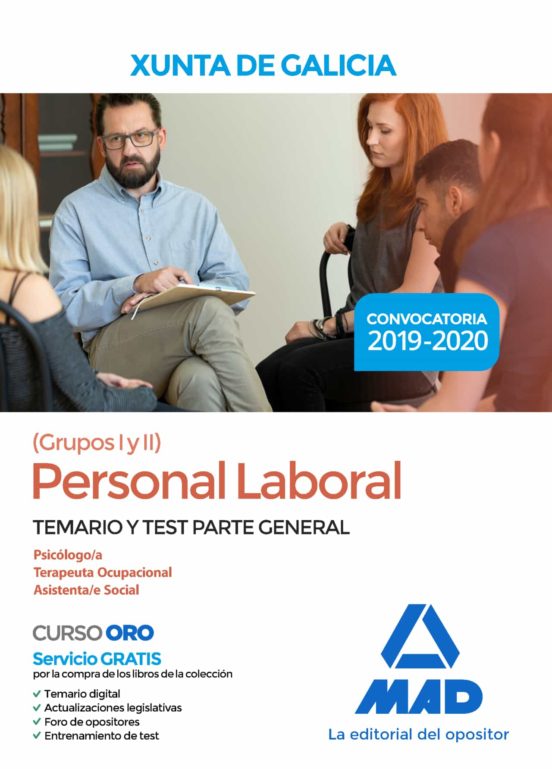 Personal Laboral De La Xunta De Galicia . Temario Y Test Parte General