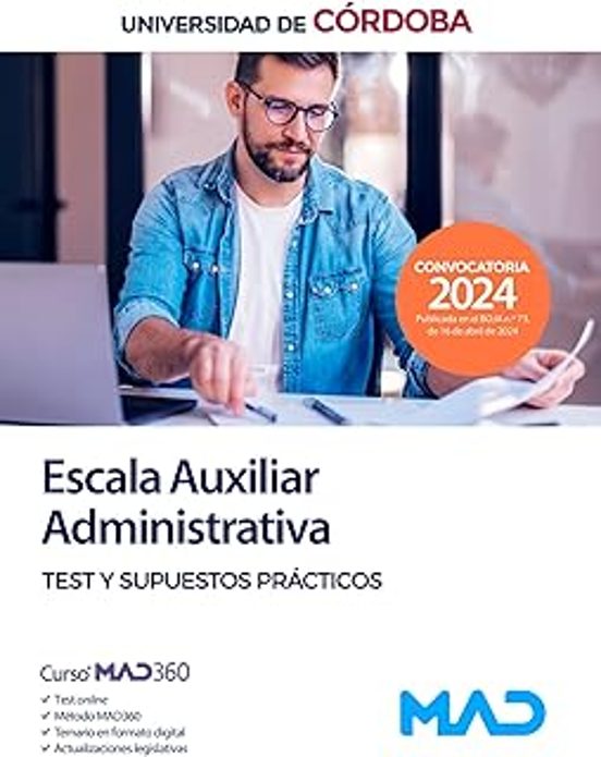 Escala Auxiliar Administrativa Universidad De Córdoba. Test Y Supuesto