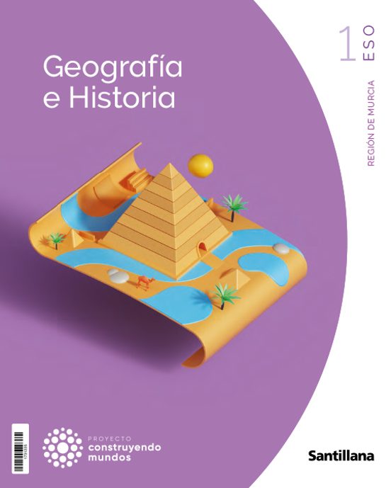 Geografia E Historia 1º Eso Murcia Construyendo Mundos
