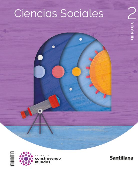 Ciencias Sociales 2º Educacion Primaria Construyendo Mundos Ed 2023