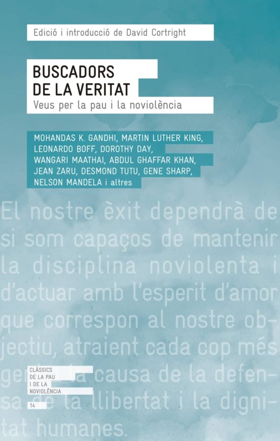 Buscadors De La Veritat: Veus Per La Pau I La No Violencia