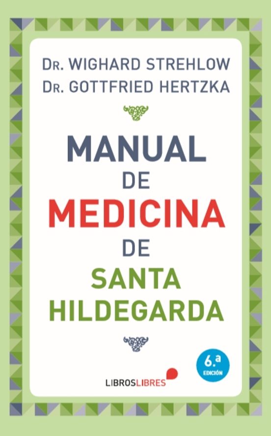 Manual De Medicina De Santa Hildegarda