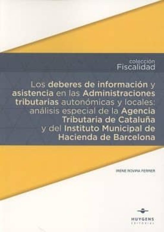 Los Deberes De Información Y Asistencia En Las Administraciones Tribut