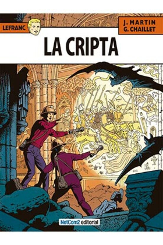 Lefranc Nº 9: La Cripta