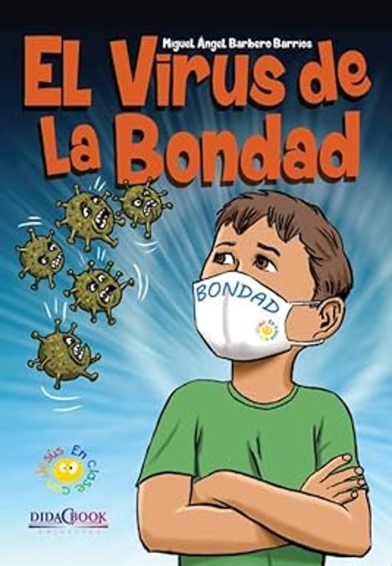El Virus De La Bondad