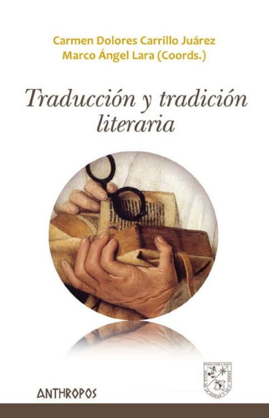 Traducción Y Tradición Literaria