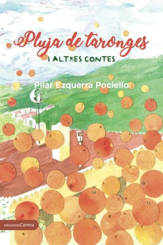 Pluja De Taronges I Altres Relats