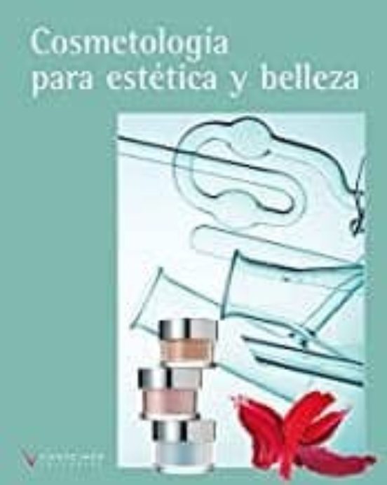 Cosmetología Para Estética Y Belleza