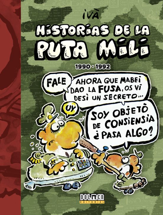 Historias De La Puta Mili Nº 4: 1990 - 1992