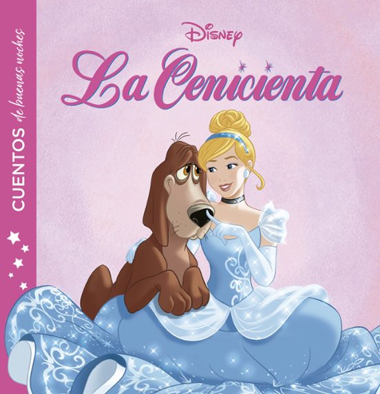 Cenicienta. Cuentos De Buenas Noches