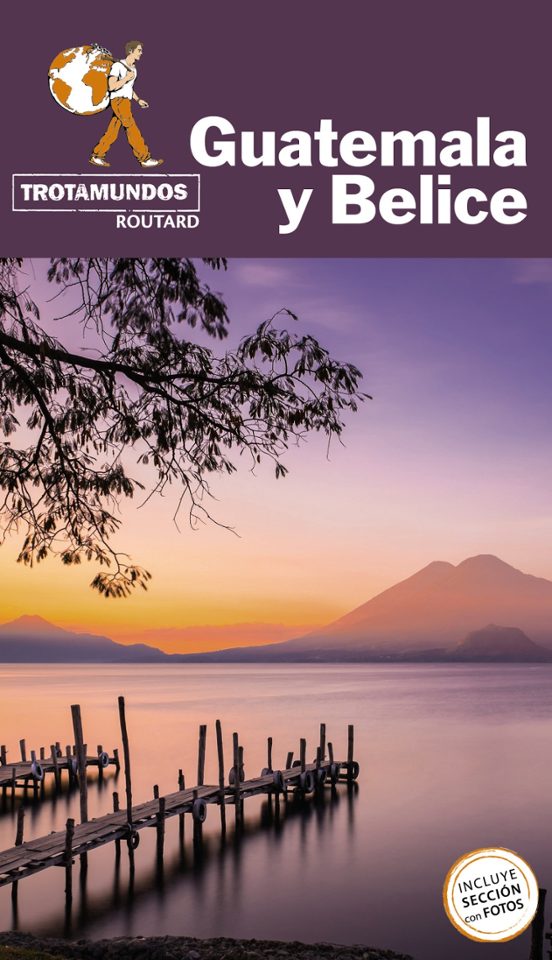 Guatemala Y Belice 2021